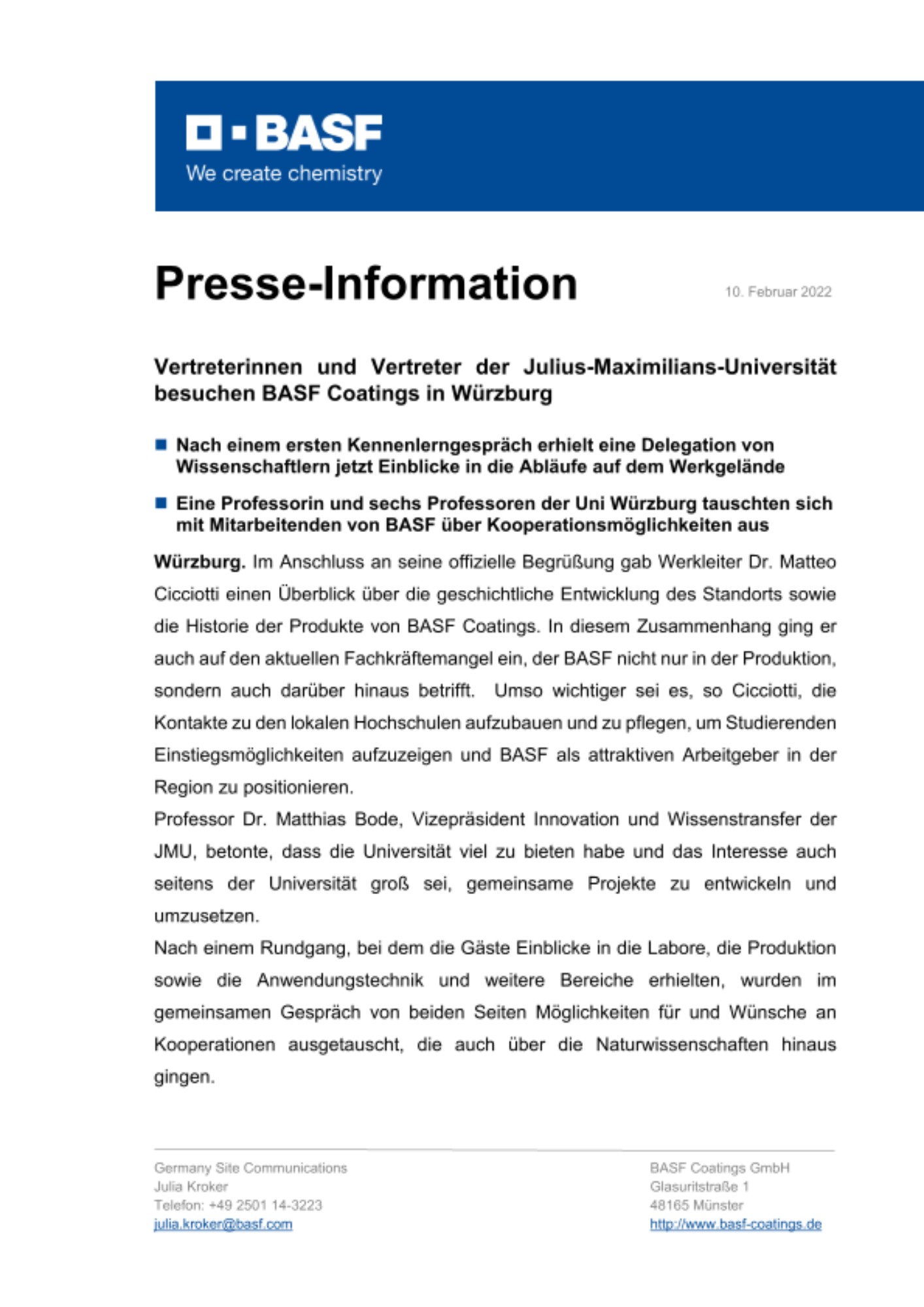 Julius-Maximilian-Universität zu Gast am BASF Standort Würzburg Julius-Maximilian-Universität zu Gast am BASF Standort Würzburg